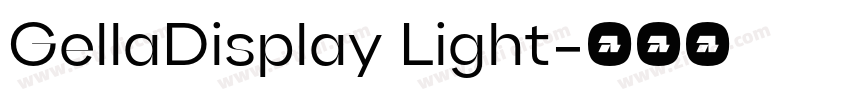 GellaDisplay Light字体转换
